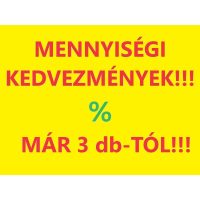 MENNYISÉGI  KEDVEZMÉNY!!!